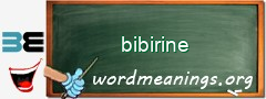WordMeaning blackboard for bibirine